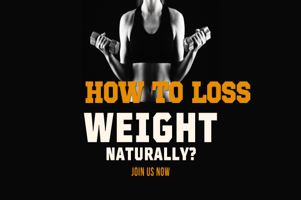 How to lose weight naturally?